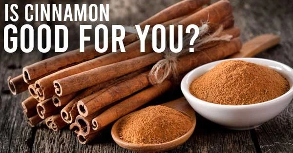 Is Cinnamon Good for You? What Science Says About the Spice